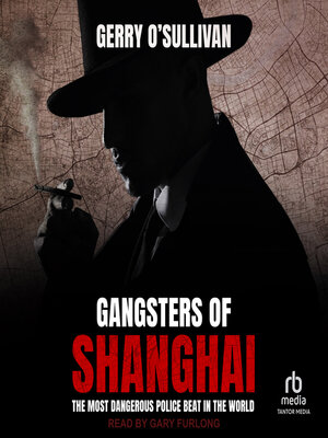 cover image of Gangsters of Shanghai